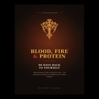 Blood, Fire & Protein — 90 Days Back to Yourself (Digital Workbook)