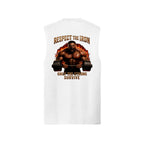 White Respect The Iron muscle tank, back view, with a scarred bodybuilder gripping the bar in fire, Respect The Iron above and Only The Strong Survive below.