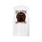 White Kill The Weak muscle tank, back view, with an armored warrior in fire and fractured stone, Kill The Weak above and Bury The Old Self below.