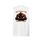 White Push Through The Pain muscle tank, back view, with a battle-hardened bodybuilder grinding through reps, Push Through The Pain above and Endure The Burn below.