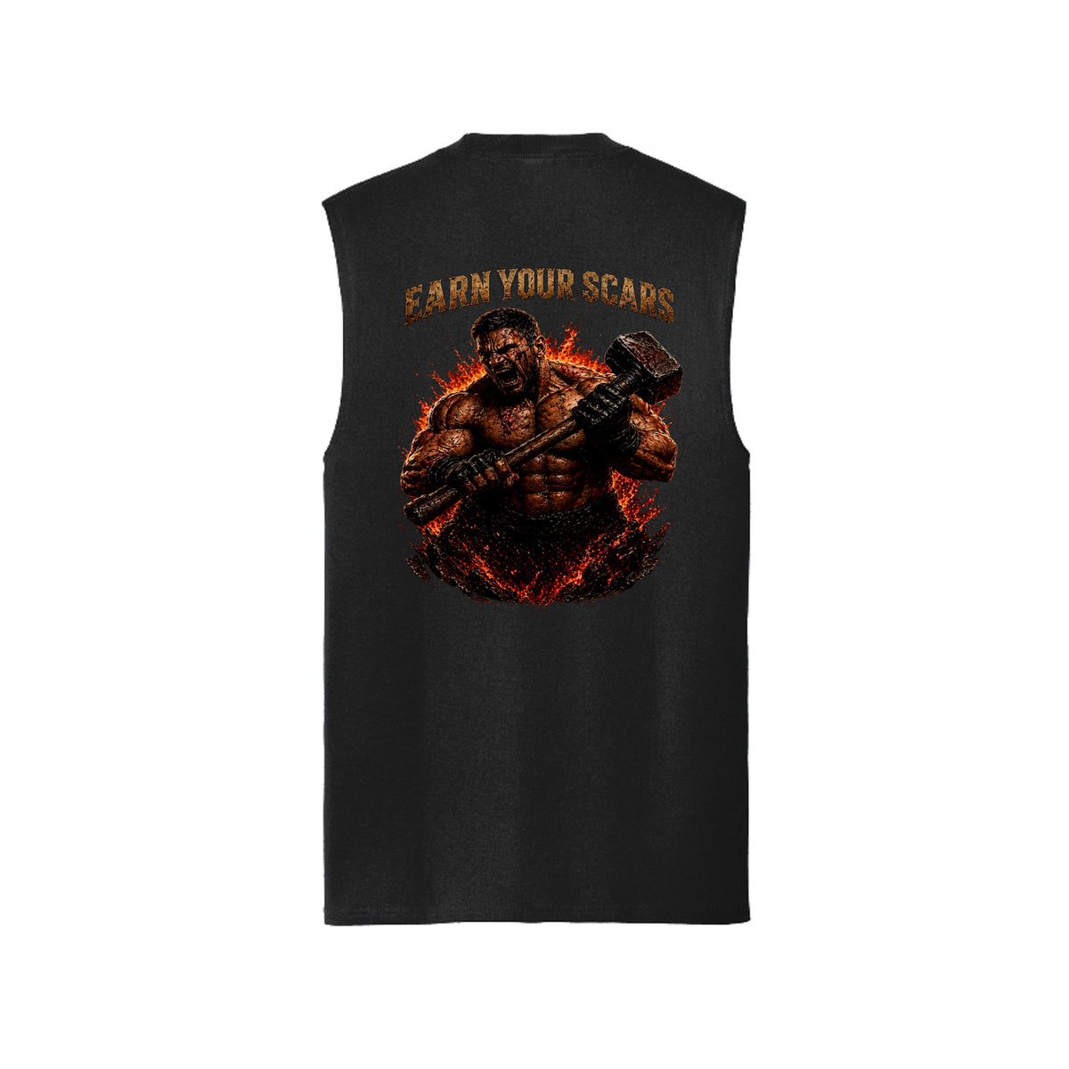 Jet Black Earn Your Scars muscle tank, back view, with a battle-ready warrior gripping a hammer amid flames beneath the arched words Earn Your Scars.